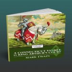 Download A Connecticut Yankee in King Arthur's Court pdf book by Mark Twain