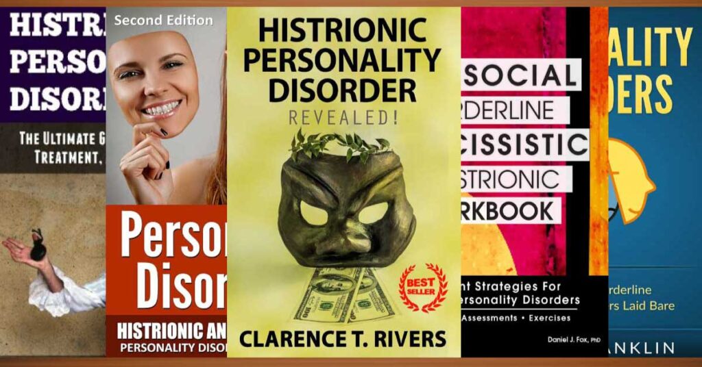 Best books on Histrionic Personality Disorder for understanding and treating HPD